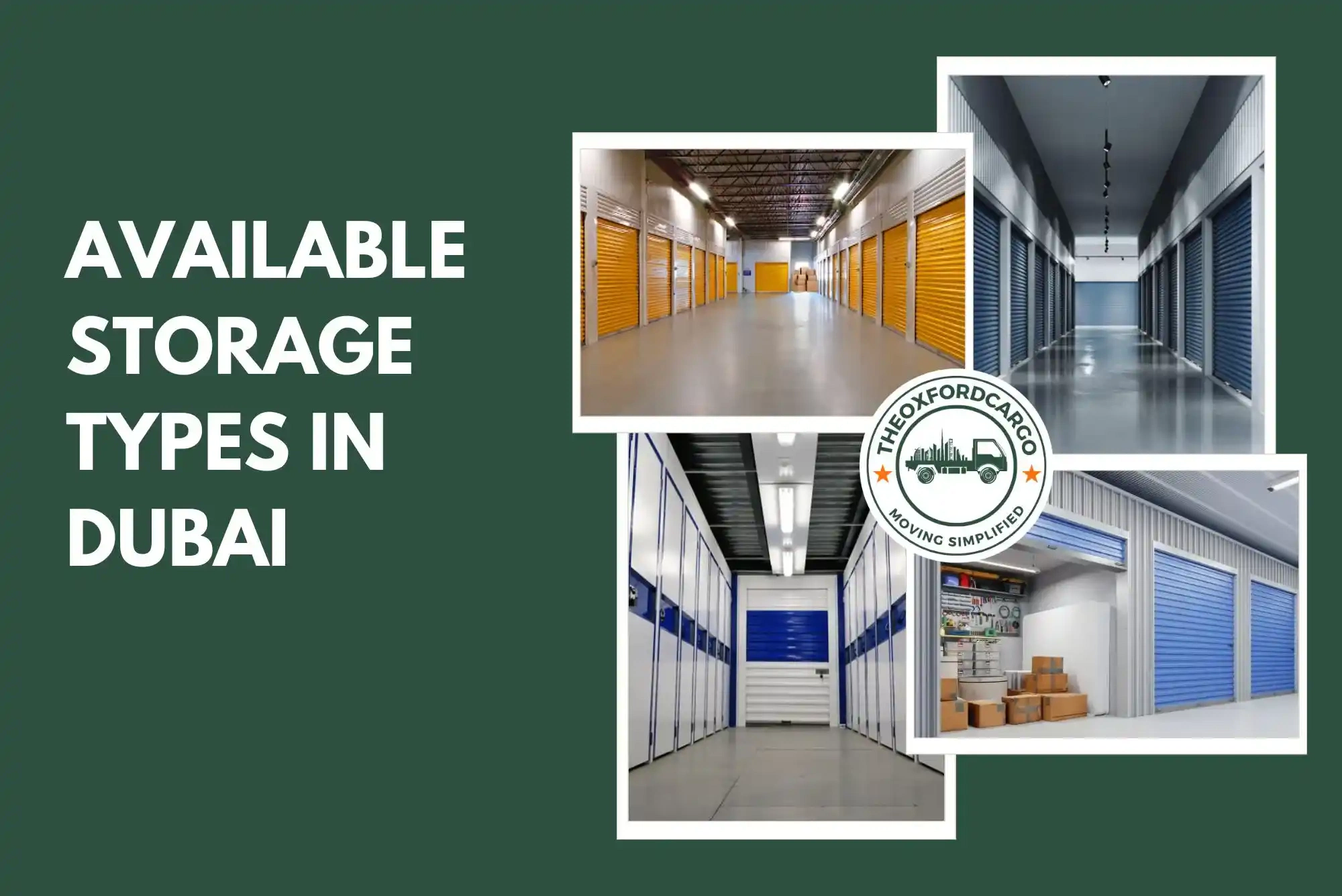 Available Storage Types in Dubai