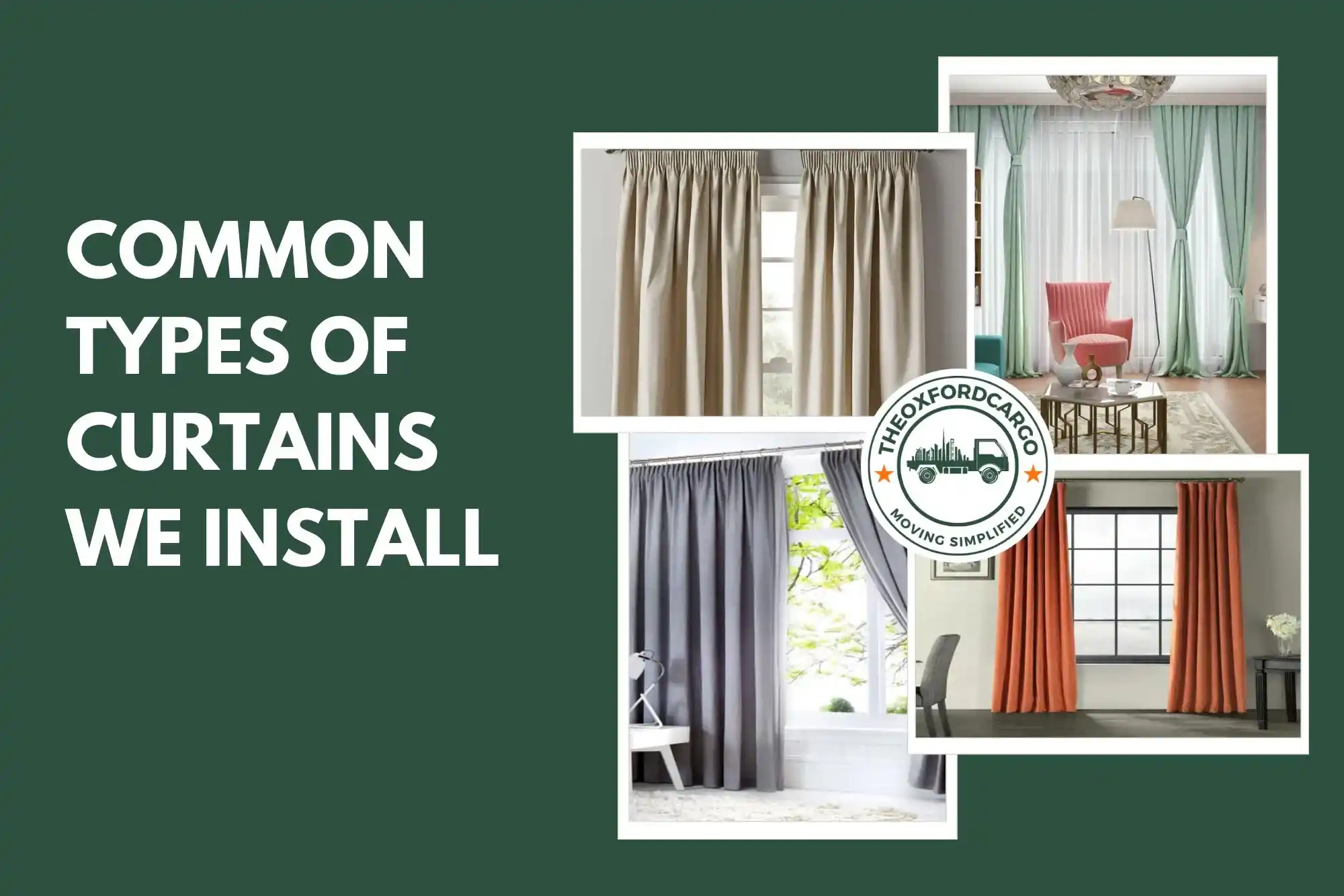 Common Types of Curtains We Install