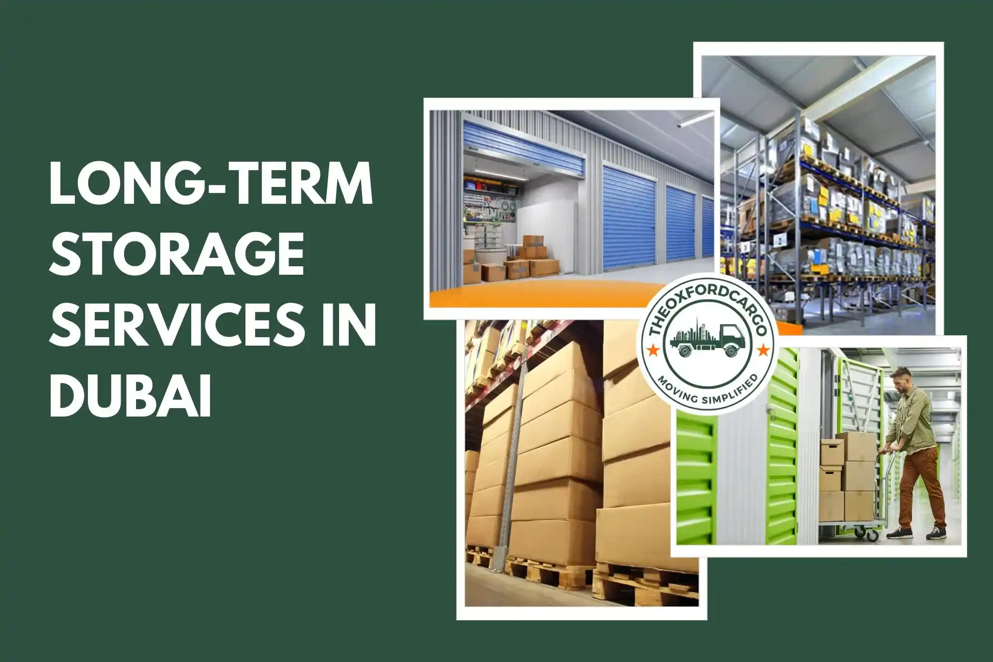 Long-Term Storage Services in Dubai