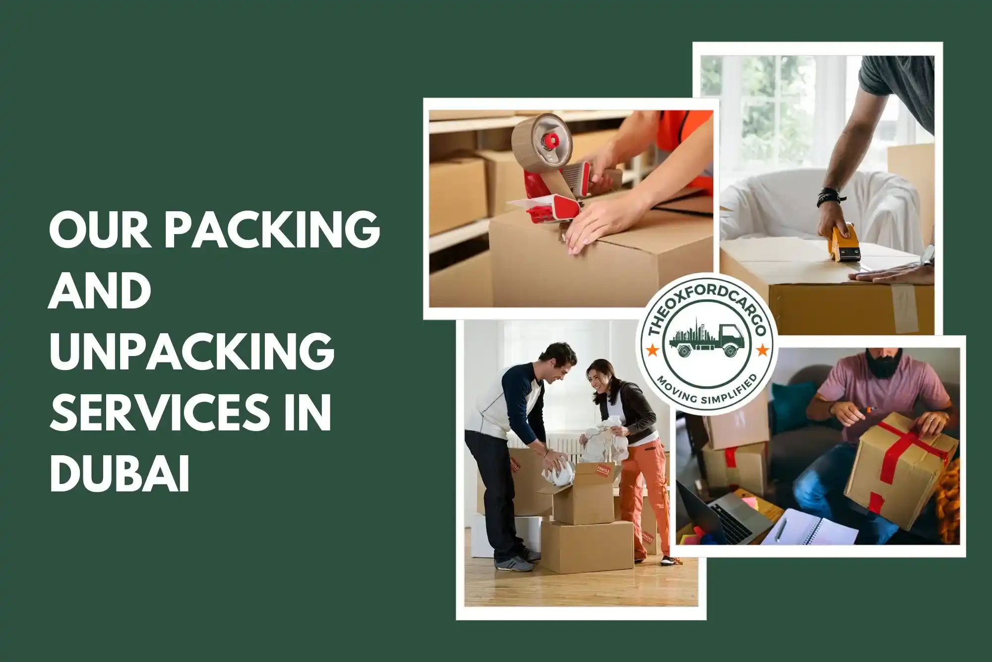 Our Packing and Unpacking Services in Dubai