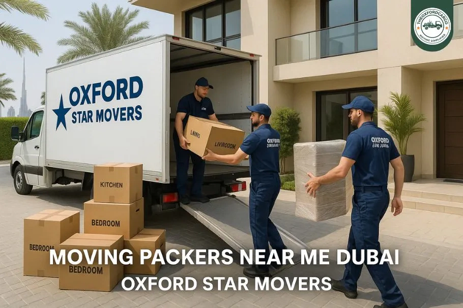 Moving Packers Near Me Dubai – Professional & Affordable Relocation by Oxford Star Movers